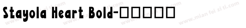 Stayola Heart Bold字体转换